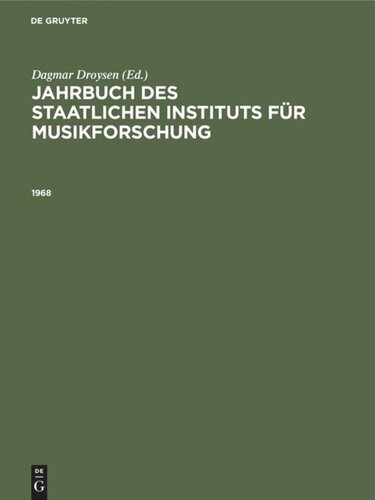 Jahrbuch des Staatlichen Instituts für Musikforschung, Preußischer Kulturbesitz: 1968