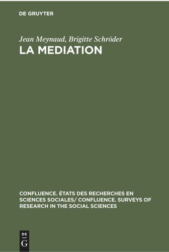 La Mediation: Tendances de la Recherche et Bibliographie (1945–1959)