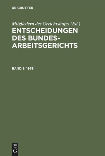 Entscheidungen des Bundesarbeitsgerichts: Band 5