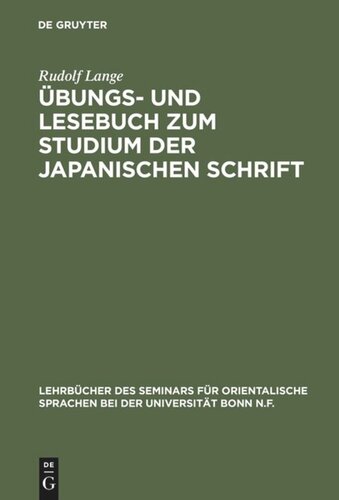 Übungs- und Lesebuch zum Studium der japanischen Schrift