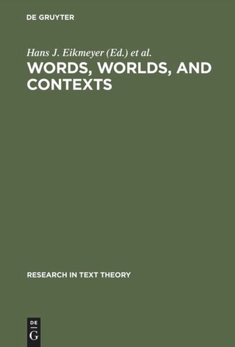 Words, Worlds, and Contexts: New Approaches in Word Semantics