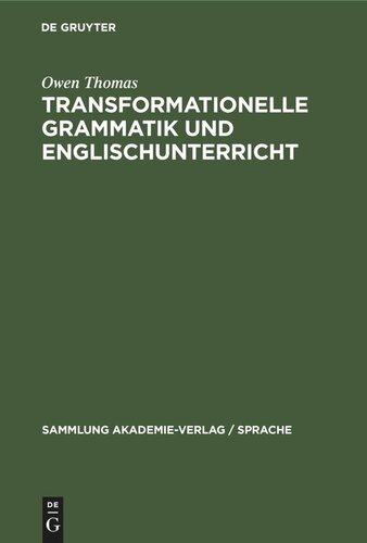 Transformationelle Grammatik und Englischunterricht: Eine Einführung