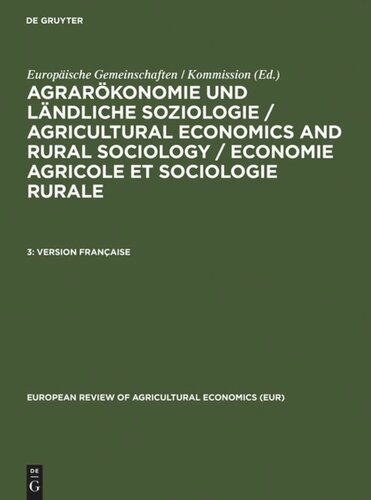 Agrarökonomie und ländliche Soziologie / Agricultural economics and rural sociology / Economie agricole et sociologie rurale: 3 Version Française