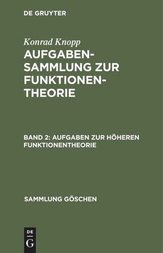 Aufgabensammlung zur Funktionentheorie: Band 2 Aufgaben zur höheren Funktionentheorie