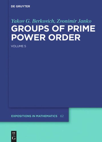 Groups of Prime Power Order: Volume 5