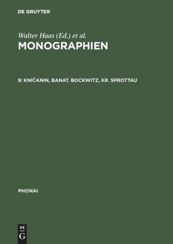 Monographien: 9 Knićanin, Banat. Bockwitz, Kr. Sprottau