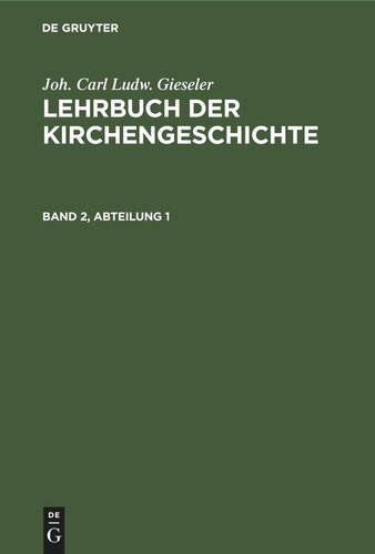 Lehrbuch der Kirchengeschichte: Band 2, Abteilung 1