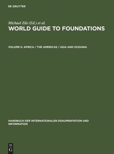 World Guide to Foundations: Volume II Africa / The Americas / Asia and Oceania