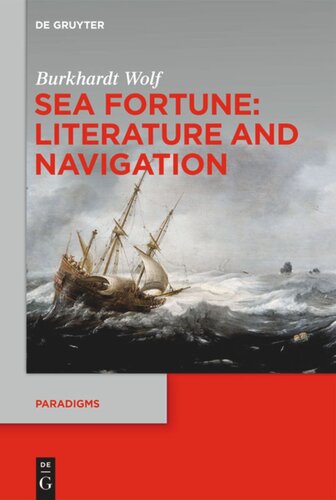 Sea Fortune: Literature and Navigation