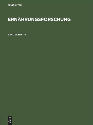 Ernährungsforschung: Band 21, Heft 4