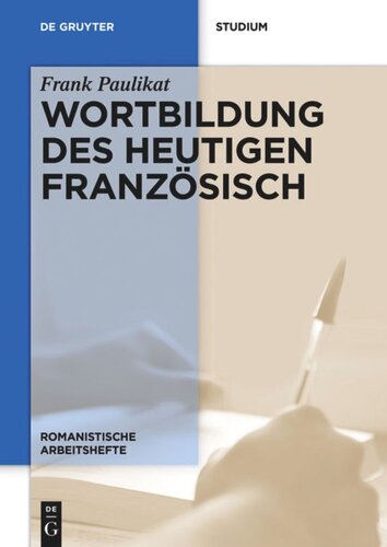 Wortbildung des heutigen Französisch