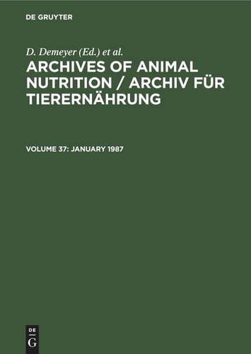 Archives of Animal Nutrition / Archiv für Tierernährung: Volume 37, Number 1 January 1987