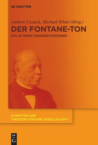 Der Fontane-Ton: Stil im Werk Theodor Fontanes