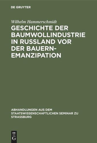 Geschichte der Baumwollindustrie in Russland vor der Bauernemanzipation