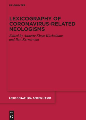 Lexicography of Coronavirus-related Neologisms