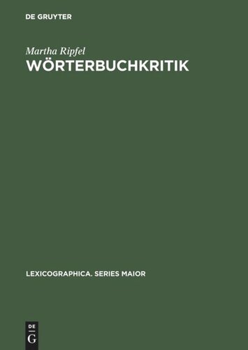 Wörterbuchkritik: Eine empirische Analyse von Wörterbuchrezensionen