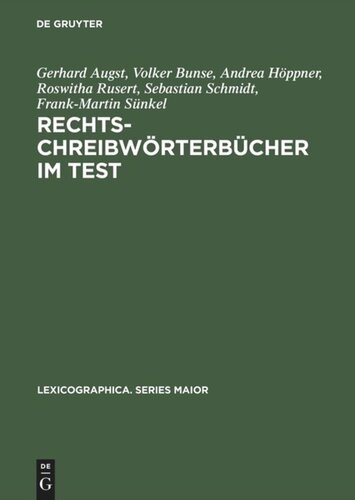 Rechtschreibwörterbücher im Test: Subjektive Einschätzungen, Benutzungserfolge und alternative Konzepte