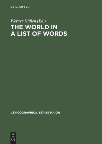 The world in a list of words: [19.–21. November 1992, Universität Gesamthochschule Essen, Kolloquium zum Thema 