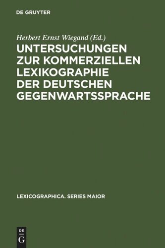 Untersuchungen zur kommerziellen Lexikographie der deutschen Gegenwartssprache: Band 2