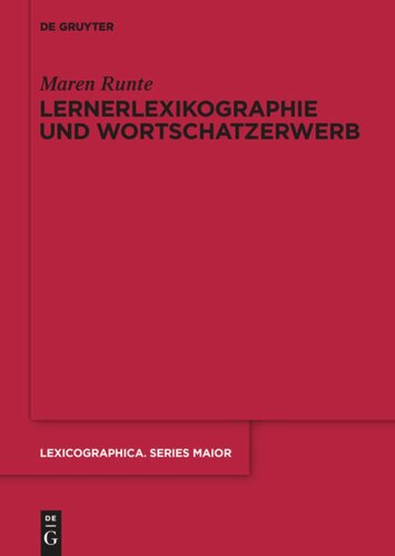 Lernerlexikographie und Wortschatzerwerb