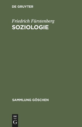 Soziologie: Hauptfragen und Grundbegriffe