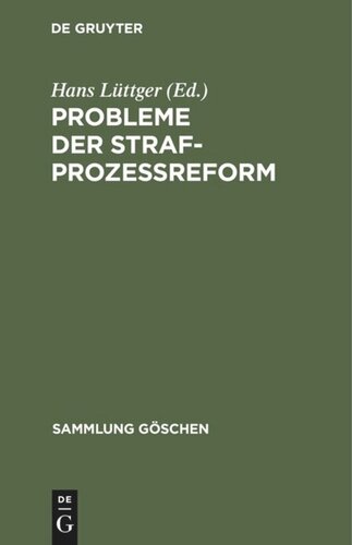 Probleme der Strafprozeßreform: Berliner Gastvorträge