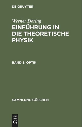 Einführung in die theoretische Physik: Band 3 Optik