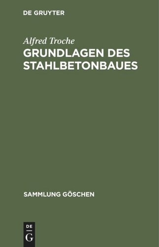 Grundlagen des Stahlbetonbaues