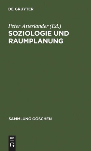 Soziologie und Raumplanung: Einführung in ausgewählte Aspekte