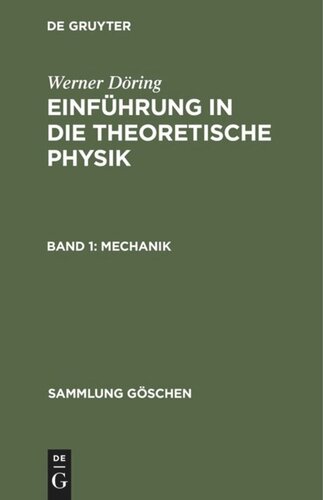 Einführung in die theoretische Physik: Band 1 Mechanik