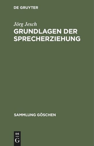 Grundlagen der Sprecherziehung