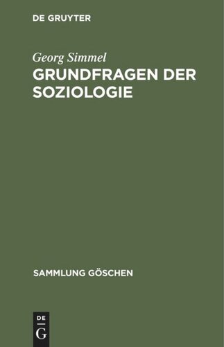 Grundfragen der Soziologie: (Individuum und Gesellschaft)