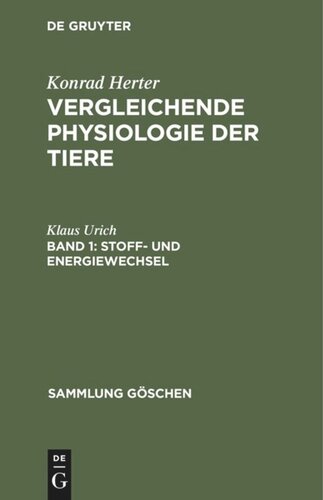 Vergleichende Physiologie der Tiere: Band 1 Stoff- und Energiewechsel