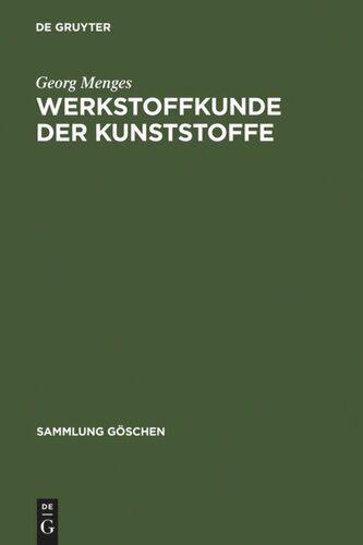 Werkstoffkunde der Kunststoffe