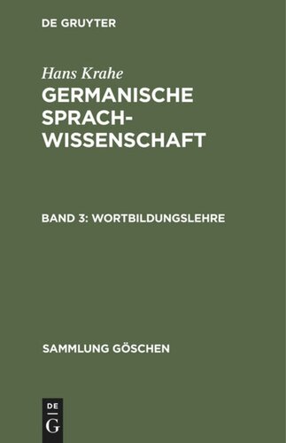 Germanische Sprachwissenschaft: Band 3 Wortbildungslehre