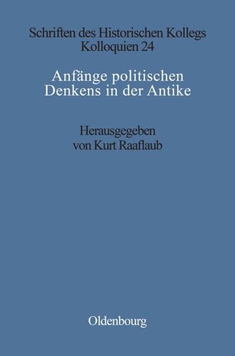 Anfänge politischen Denkens in der Antike: Die nahöstlichen Kulturen und die Griechen