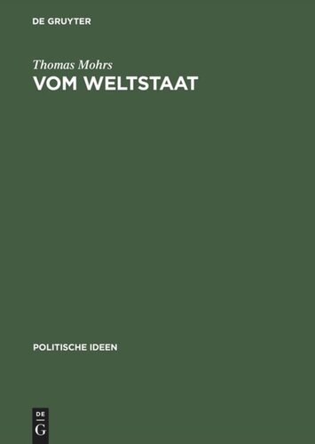 Vom Weltstaat: Hobbes’ Sozialphilosophie - Soziobiologie - Realpolitik