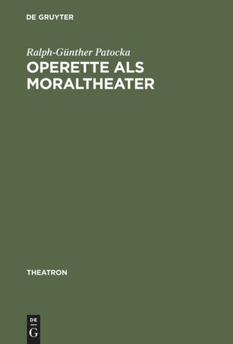 Operette als Moraltheater: Jacques Offenbachs Libretti zwischen Sittenschule und Sittenverderbnis