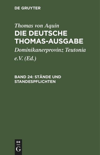 Die deutsche Thomas-Ausgabe. Band 24 Stände und Standespflichten: II–II: 183–189