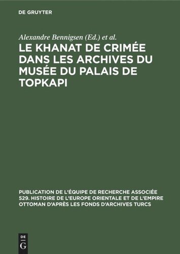 Le Khanat de Crimée dans les Archives du Musée du Palais de Topkapi