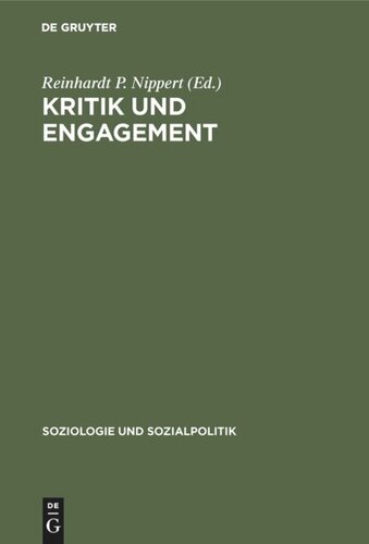 Kritik und Engagement: Soziologie als Anwendungswissenschaft. Festschrift für Christian von Ferber zum 65. Geburtstag