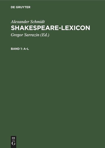 Shakespeare-Lexicon: Band 1 A–L