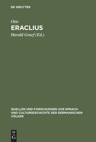 Eraclius: Deutsches Gedicht des dreizehnten Jahrhunderts