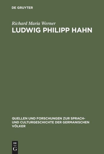 Ludwig Philipp Hahn: Ein Beitrag zur Geschichte der Sturm- und Drangzeit