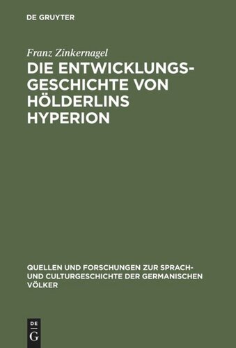 Die Entwicklungsgeschichte von Hölderlins Hyperion