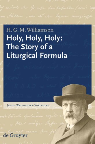 Holy, Holy, Holy: The Story of a Liturgical Formula