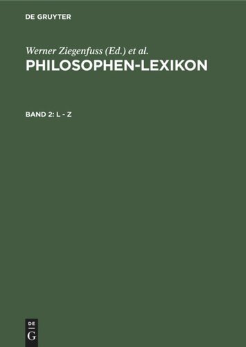 Philosophen-Lexikon: Band 2 L - Z