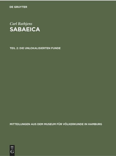 Sabaeica: Teil 2 Die unlokalisierten Funde