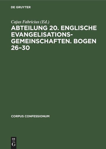 Abteilung 20. Englische Evangelisationsgemeinschaften. Bogen 26–30