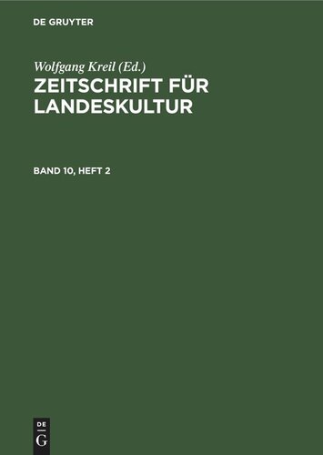 Zeitschrift für Landeskultur: Band 10, Heft 2